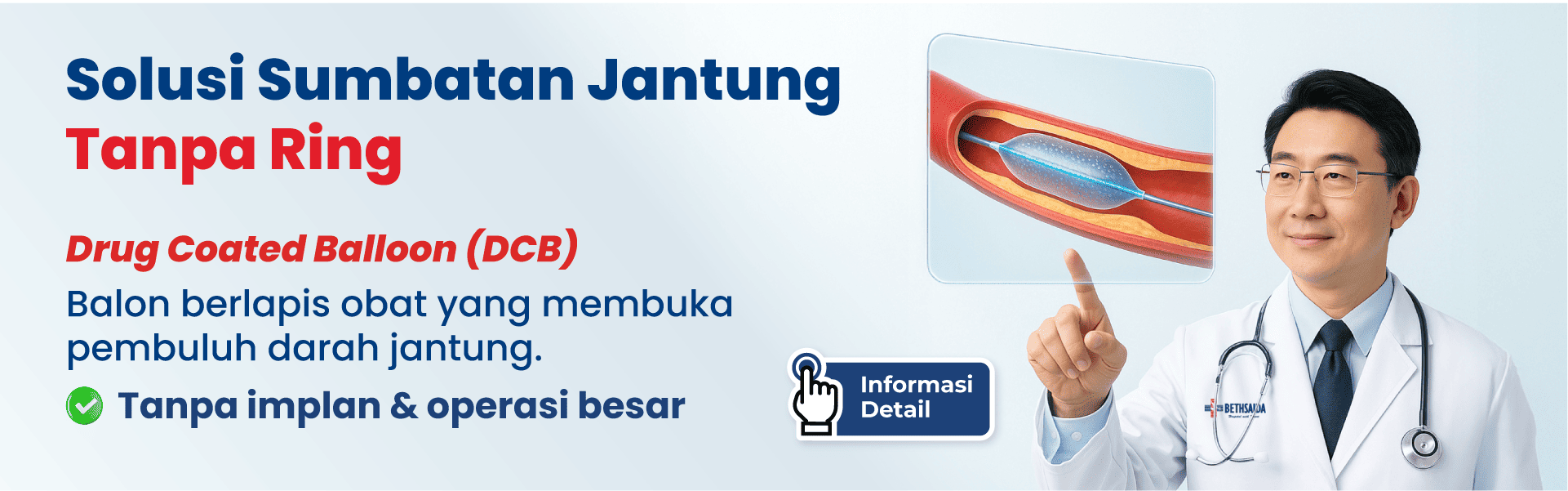 Drug coated balloon  Bethsaida Hospitals